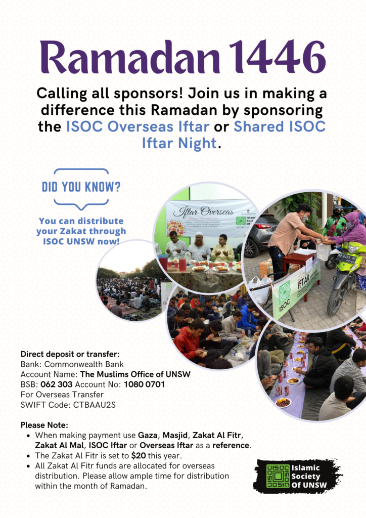 Ramadan 1446 sponsorship flyer by the Islamic Society of UNSW, calling for donations towards ISOC Overseas Iftar and Shared ISOC Iftar Night. The flyer includes banking details for direct deposit, information on Zakat distribution, and images of community iftar gatherings.
